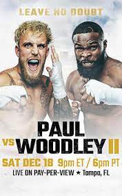 ▷ Jake Paul vs Tyron Woodley II ...