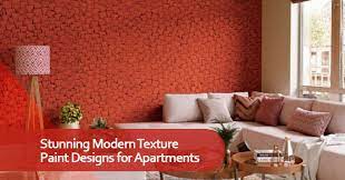 Modern Texture Paint Designs For Apartments