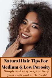 Search a wide range of information from across the web with superdealsearch.com How To Moisturize Natural Hair Depending On Your Porosity Coil Guide