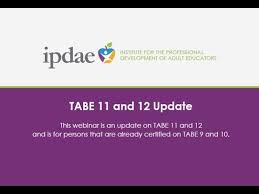 Tabe 11 And 12 Update Webinar