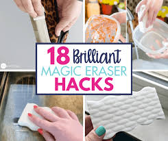 18 magic eraser hacks that will