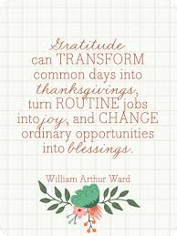 Gratitude William Arthur Ward Quotes. QuotesGram via Relatably.com