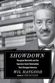 showdown thurgood marshall and the supreme court nomination that representation
