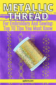 metallic thread for embroidery and