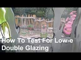 how to test for low e glass you