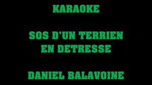 SOS d'un terrien en détresse - Daniel Balavoine (Starmania) - KARAOKE -  YouTube