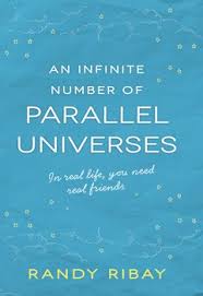 An Infinite Number of Parallel Universes | Book by Randy Ribay ...