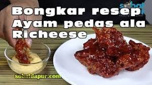 Resep fire chicken richeese fact*ry ala rumahan | by. Bongkar Resep Ayam Pedas Ala Richeese Youtube