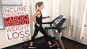 incline treadmill weight loss cardio