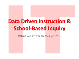 Ppt Data Driven Instruction School Based Inquiry Powerpoint