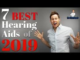 The 7 Best Hearing Aids Of 2019 Youtube