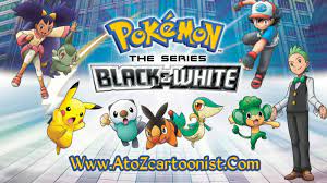 POKÉMON SEASON-14 : BLACK AND WHITE ALL EPISODES IN HINDI DUBBED DOWNLOAD  (720P HD)