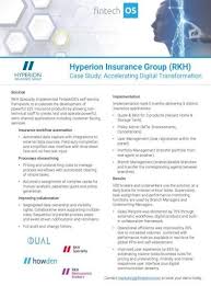 Provides surplus lines insurance brokerage and workers compensation markets to independent agents. Hyperion Insurance Group Rkh Solution Rkh Specialty Implemented Fintechos S Self Service Framework Pdf Document
