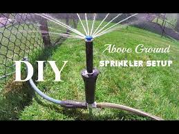 Diy Above Ground Sprinkler System