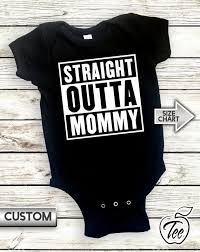 Straight Outta Mommy Infant Baby Funny Onesies Brand Creeper Bodysuit Baby Shower Gift Unisex Bodysuit Romper