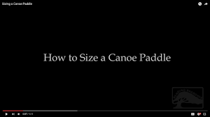 Canoe Paddle Sizing Guide Bending Branches