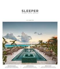 Sleeper July August 2019 Issue 85 By Mondiale Media Issuu