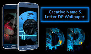 Creative Name & Letter DP Wallpaper for ...