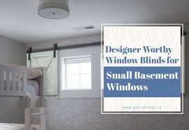 blinds for small basement windows a