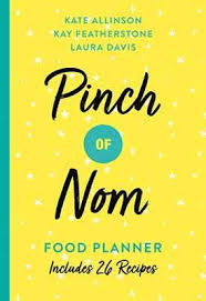 Pinch Of Nom Food Planner Includes 26 New Recipes Paperback