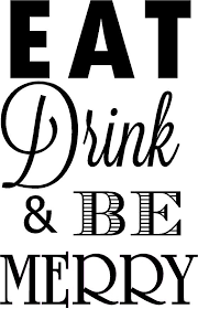 Eat Drink Be Merry Decal Quote The