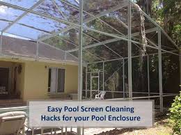 Easy Pool Screen Cleaning S For