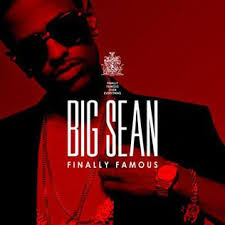 By using this site, you consent to the use of cookies. Finally Famous Big Sean Album Wikipedia