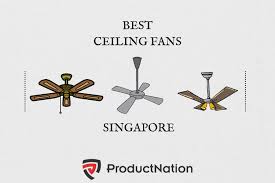 10 best ceiling fans in singapore 2023