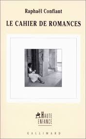 Résultat de recherche d'images pour "CONFIANT Raphaël   Mamzelle Libellule, roman, 1997"