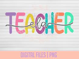 ELA Teacher Colorful DIGITAL DOWNLOAD Png - Etsy
