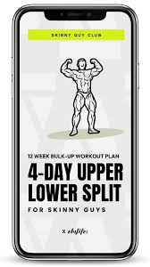 bulk up workout plan for skinny guys 4