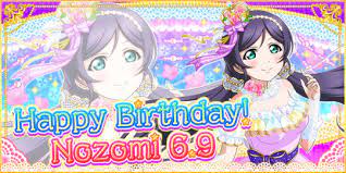 ♡ LOVELIVE-NEWS ♡ — ☘ Happy Birthday Nozomi Tojo~! ☘ June, 9th is...
