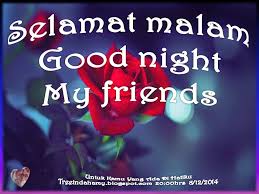 selamat malam good night my friends