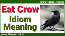 What is the origin of eating crow?