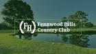 Country Club – Fennwood Hills Country Club