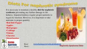 Ayurvedic Medicine For Nephrotic Syndrome Diet Chart For