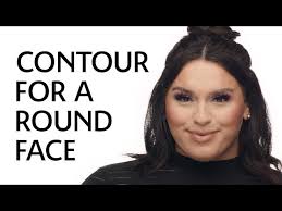 how to contour for a round face shape