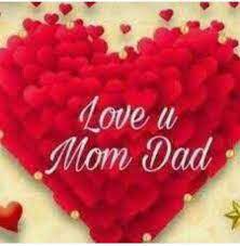 i love you my mom dad