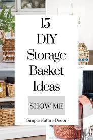 Diy Basket Storage Ideas In 15 Stylish