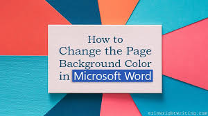 Page Background Color In Microsoft Word