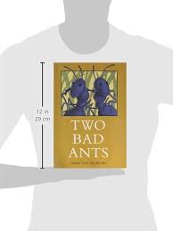 Two Bad Ants Chris Van Allsburg 0046442486682 Books