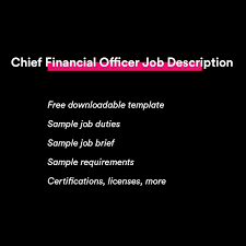 Typically requires an advanced degree. Chief Financial Officer Cfo Job Description 2021 Algrim Co
