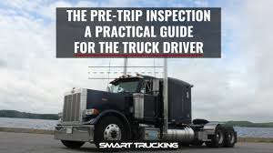 the pre trip inspection a practical