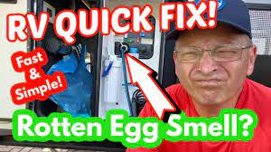 quick fix rotten egg smell in your rv