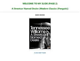 The playwright of a streetcar name desire is. Pdf Epub A Streetcar Named Desire Modern Classics Penguin Ful