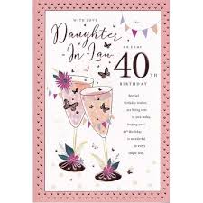 daughter in law 40th birthday card on on