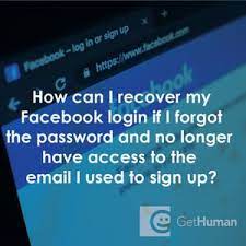 Enter your email address or phone number to search for your facebook account that you want to recover; How Can I Recover My Facebook Login If I Forgot The Password And No Longer Have