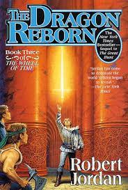 The Dragon Reborn (The Wheel of Time, #3) by Robert Jordan | Goodreads