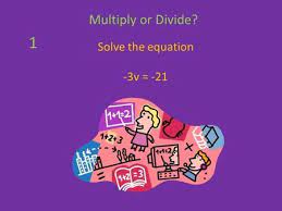 solve the equation 3v 21 multiply
