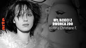 My, dzieci z dworca Zoo - Historia Christiane F. - Obejrzyj cały dokument |  ARTE po polsku